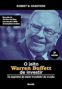 O Jeito de Warren Buffett de Investir Robert Hagstrom